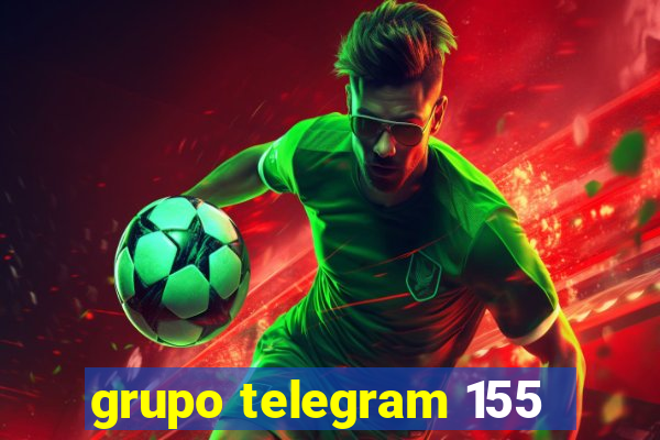 grupo telegram 155